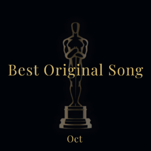 Best Original Song prediction graphic for Oct