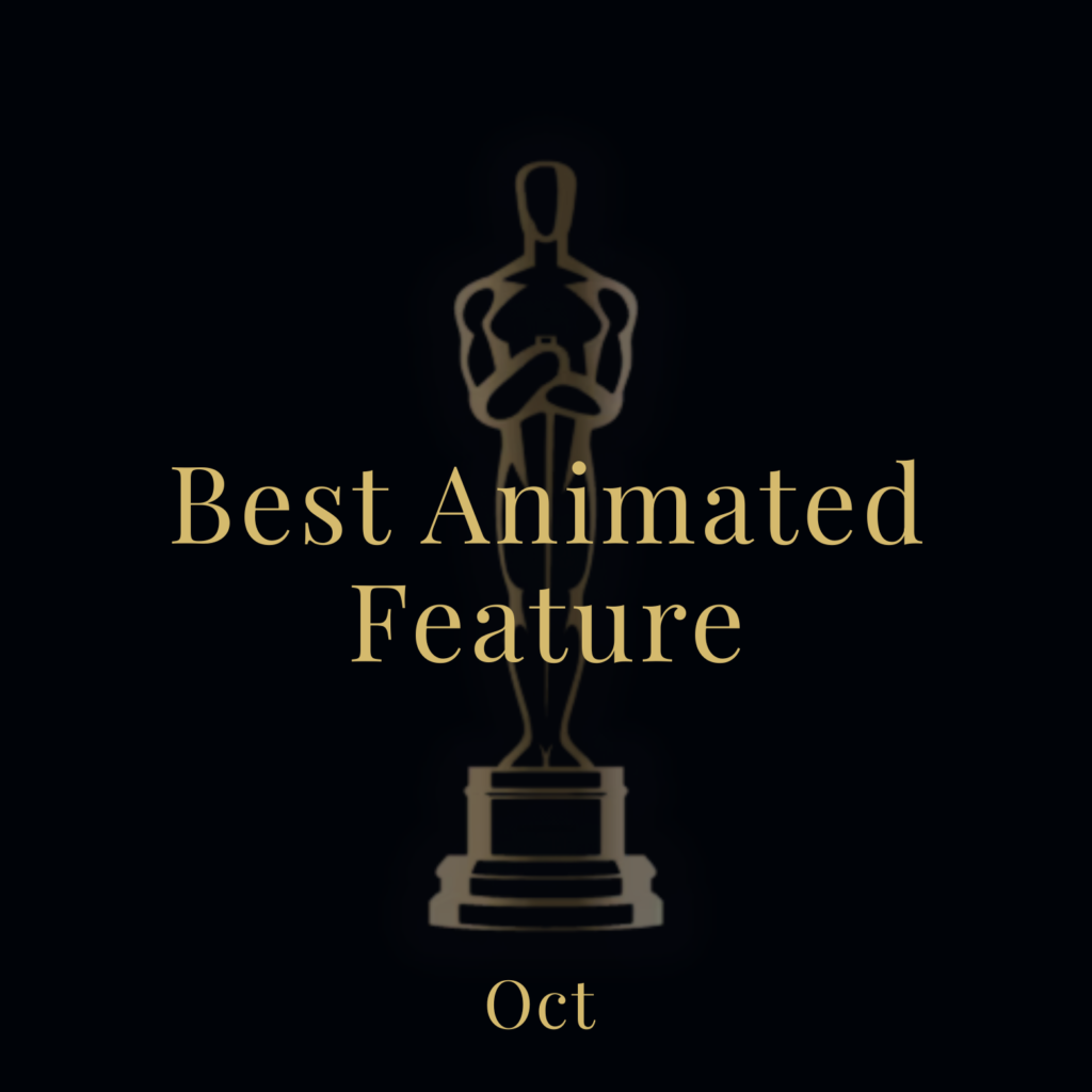 Best Animated Feature prediction graphic for Oct