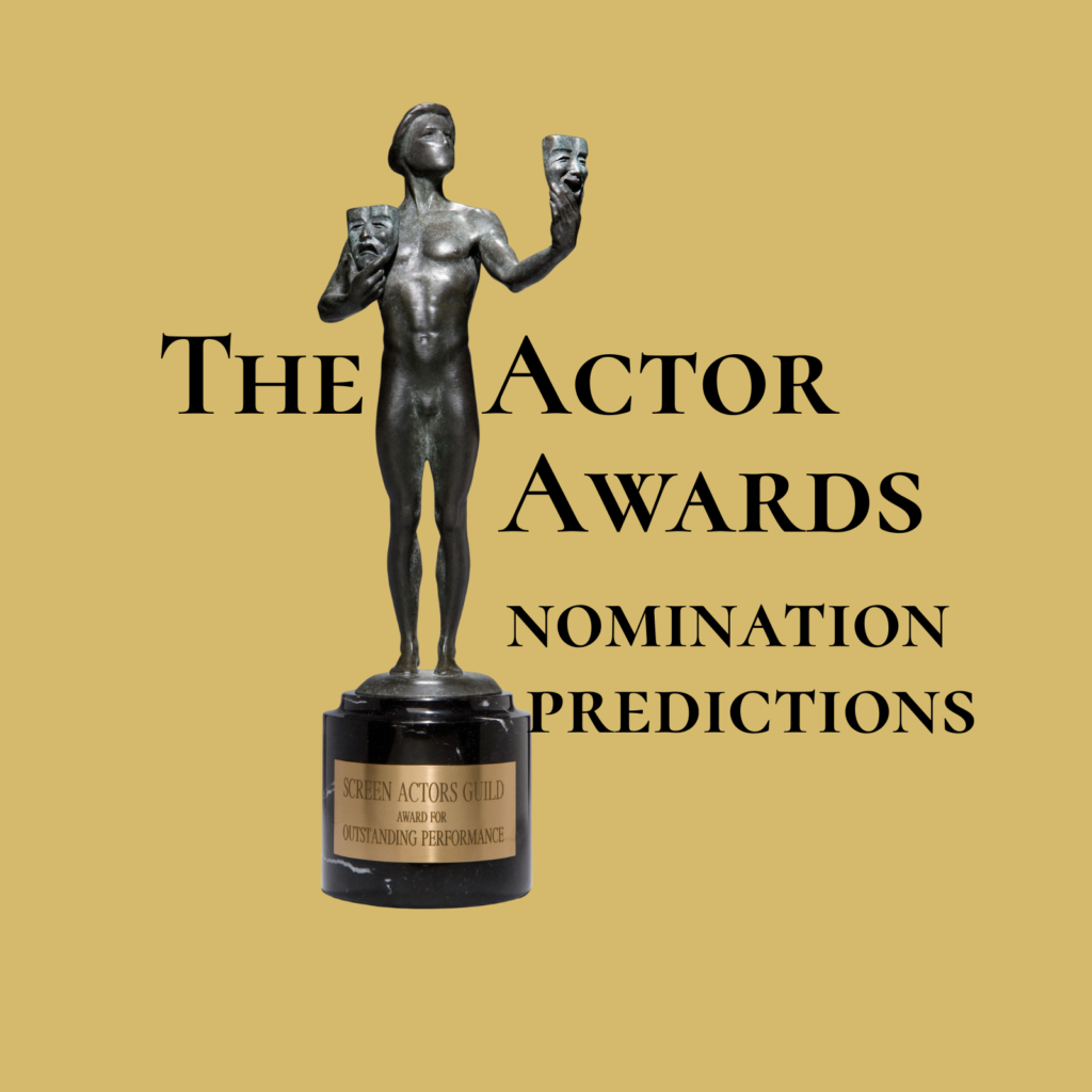 The Actor Awards statuette with text reading The Actor Awards Nomination Predictions