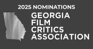 Georgia Film Critics Association (GFCA) 2025 nominations graphic
