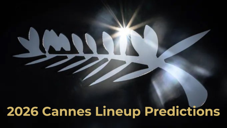 2026 Cannes lineup predictions text over Cannes logo